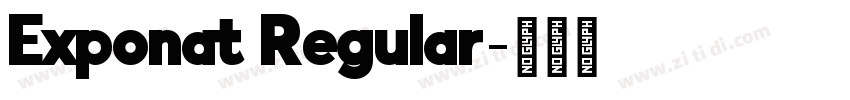 Exponat Regular字体转换 Exponat Regular字体转换